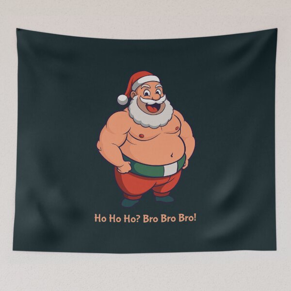 Item preview, Buff Santa – Ho Ho Ho? Bro Bro Bro! designed and sold by Drawings Project.