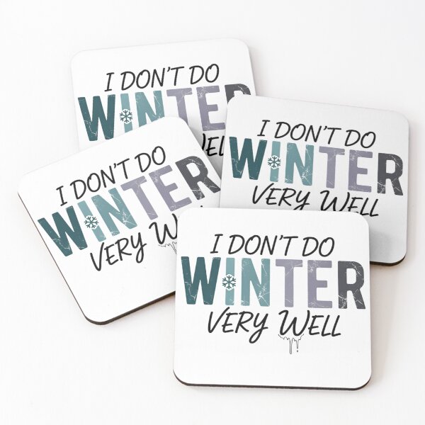 Item preview, I Don't Do Winter Very Well, Winter Design, Christmas, Retro Christmas designed and sold by DesignDenDo ⭐⭐⭐⭐⭐.