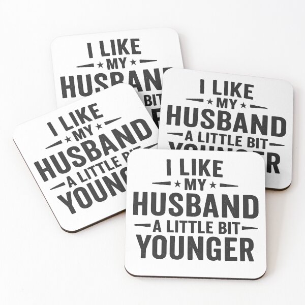 Item preview, I Like My Husband A Little Bit Younger Funny designed and sold by hemagamo.