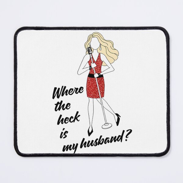 Item preview, Where is my husband? - RAYE designed and sold by santicreates.