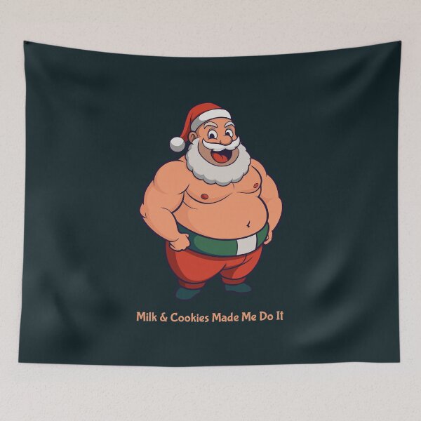 Item preview, Buff Santa - Milk & Cookies Made Me Do It designed and sold by Drawings Project.