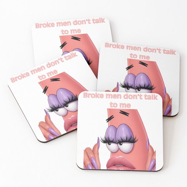 Item preview, Glam Baddie Starfish - "Broke Men Don't Talk To Me" Funny Meme designed and sold by Vicksin ⭐⭐⭐⭐⭐.