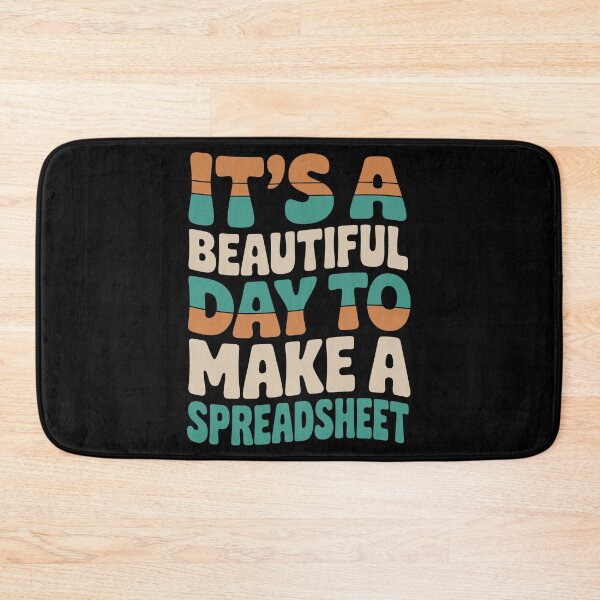Item preview, Beautiful Day To Make a Spreadsheet Accountant CPA designed and sold by tmerchtrends.
