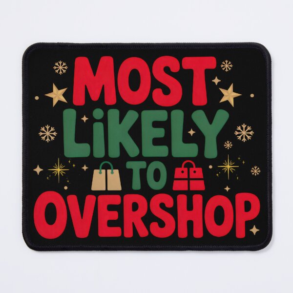 Item preview, Most Likely To Overshop Family Matching Christmas designed and sold by BeLdiAuRa.