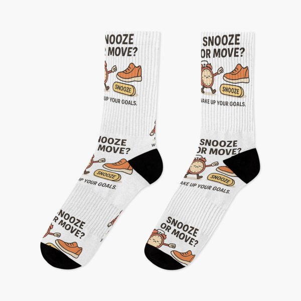 Item preview, Snooze or Move ? Wake up your goals  designed and sold by Motivive.