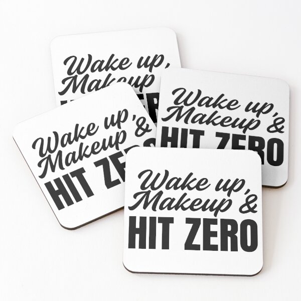 Item preview, Wake up Makeup and Hit Zero designed and sold by FloraliteCo.