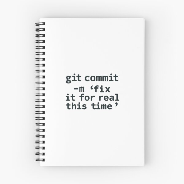 Item preview, git commit -m 'fix it for real this time' designed and sold by Programming Jokes.