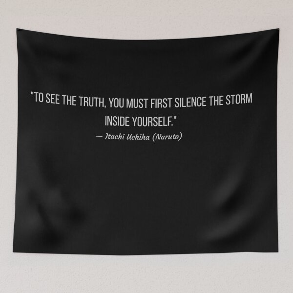 Item preview, Itachi quote designed and sold by Pir8prints.
