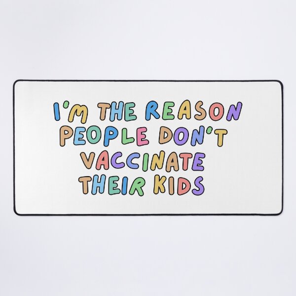 Item preview, I'm the reason people don't vaccinate their kids | funny autism joke designed and sold by NeurodiverseTea.