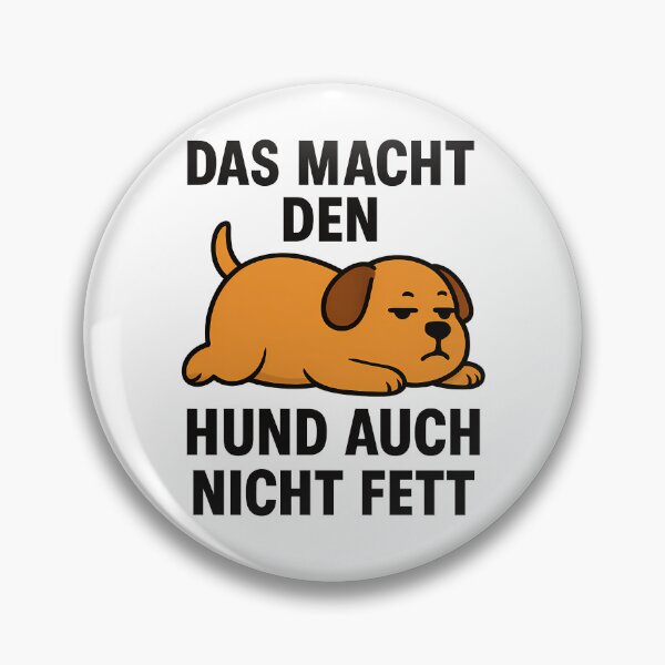 Item preview, That won't make the dog fat either. designed and sold by AggAverse.