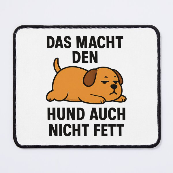 Item preview, That won't make the dog fat either. designed and sold by AggAverse.