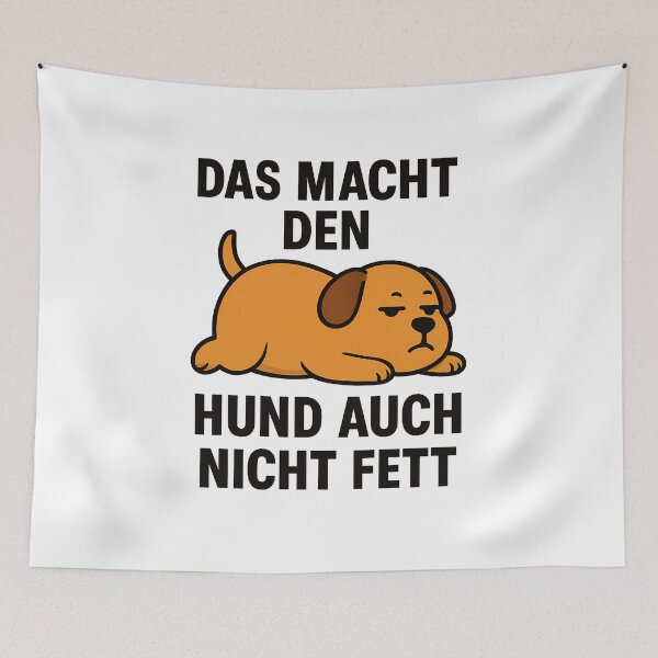 Item preview, That won't make the dog fat either. designed and sold by AggAverse.