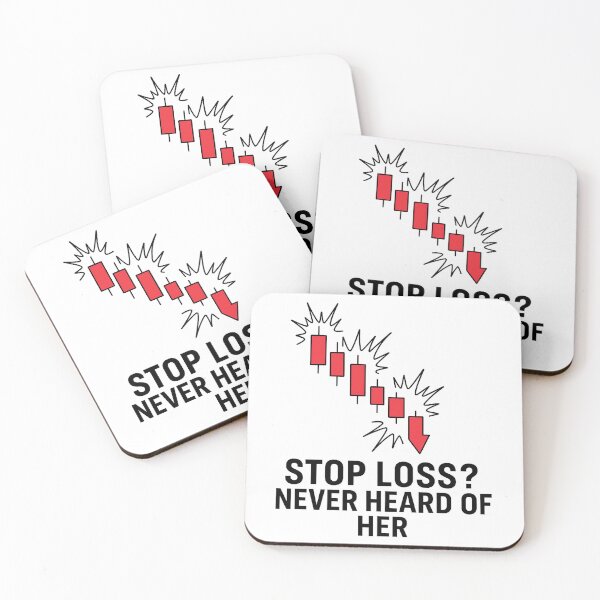 Item preview, Stop Loss? Never Heard of Her – Bold Chart Disaster Design designed and sold by techy-rrr.