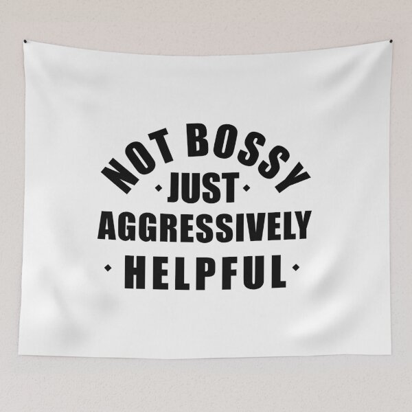 Item preview, Not Bossy designed and sold by witchlingart.