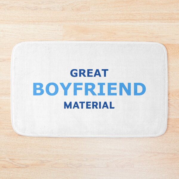 Item preview, Great Boyfriend Material – Funny Gift for Him designed and sold by RedCircleArt.