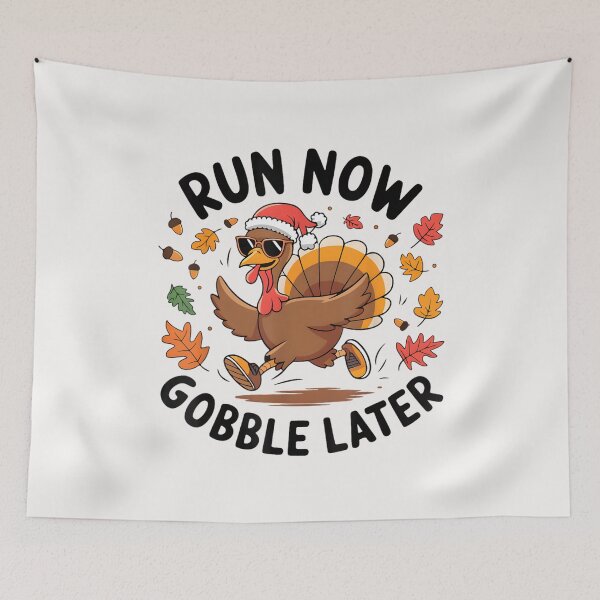 Item preview, Run Now Gobble Later Running Funny Thanksgiving Turkey Trot designed and sold by DoodleUrban.
