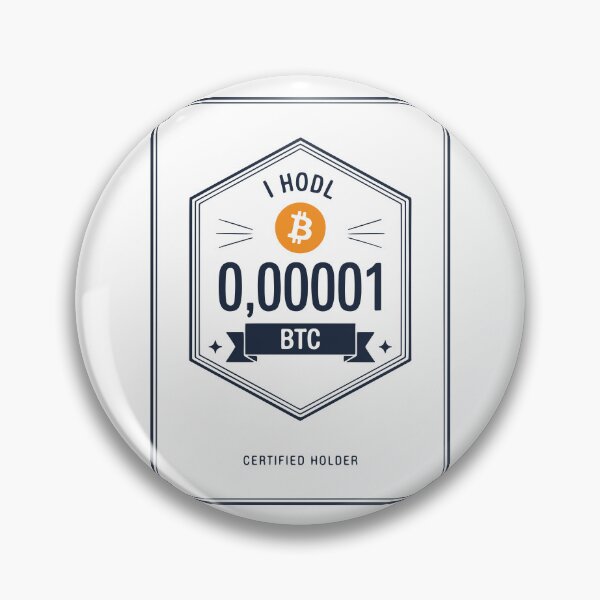 Item preview, I HODL BTC Certified Holder - Bitcoin Badge designed and sold by cabana.space.