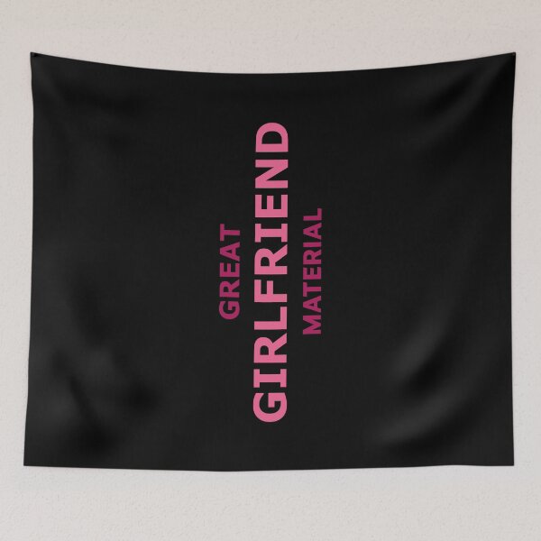 Item preview, Great Girlfriend Material – Funny Cute Gift for Her designed and sold by RedCircleArt.