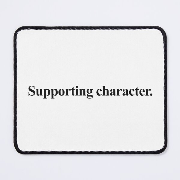 Item preview, SUPPORTING CHARACTER designed and sold by oddwonders.
