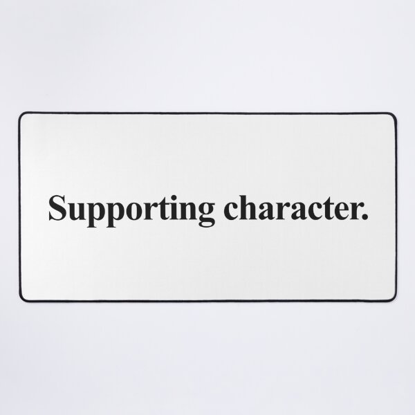 Item preview, SUPPORTING CHARACTER designed and sold by oddwonders.