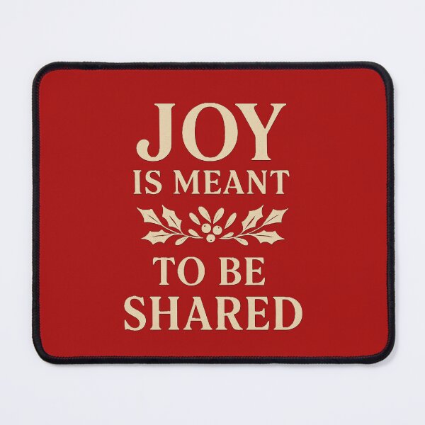 Item preview, Joy Is Meant to Be Shared – Wholesome Christmas Quote Design designed and sold by CraftedHome.