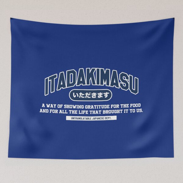 Item preview, Itadakimasu – Untranslatable Japanese College Style Design designed and sold by Mog Mog Eatalot – Tokyo x A’dam Mashup.