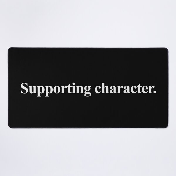 Item preview, SUPPORTING CHARACTER designed and sold by oddwonders.