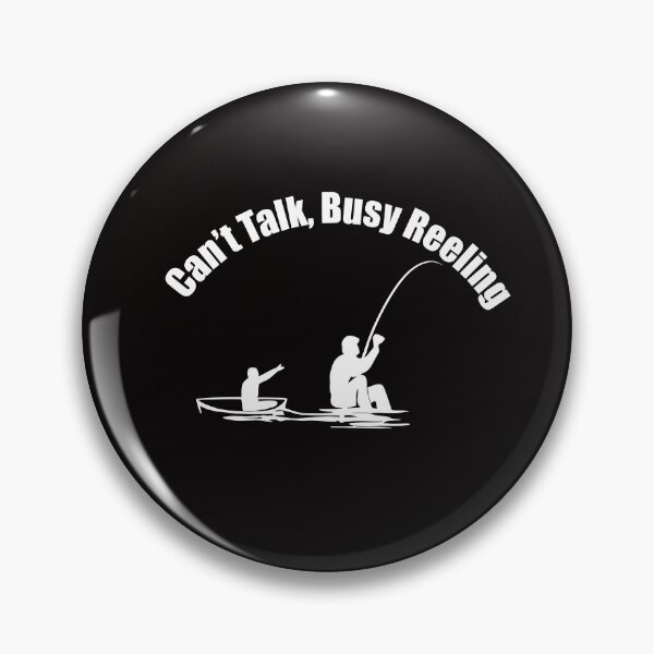 Item preview, Can’t Talk, Busy Reeling designed and sold by starsprout88.