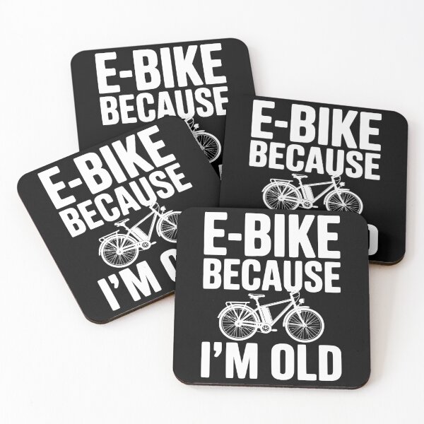 Item preview, E-Bike Because I’m Old designed and sold by Frank Ring.