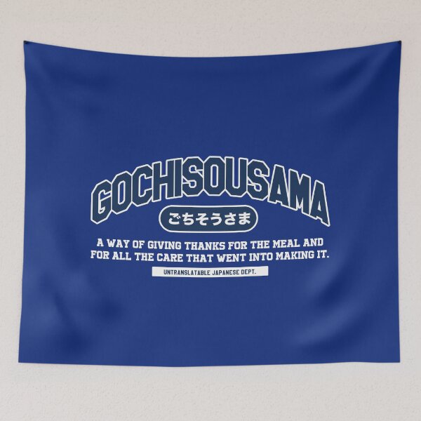 Item preview, Gochisousama – Untranslatable Japanese College Style Design designed and sold by Mog Mog Eatalot – Tokyo x A’dam Mashup.