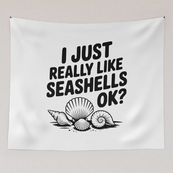 Item preview, I Just Really Like Seashells Ok? designed and sold by Frank Ring.