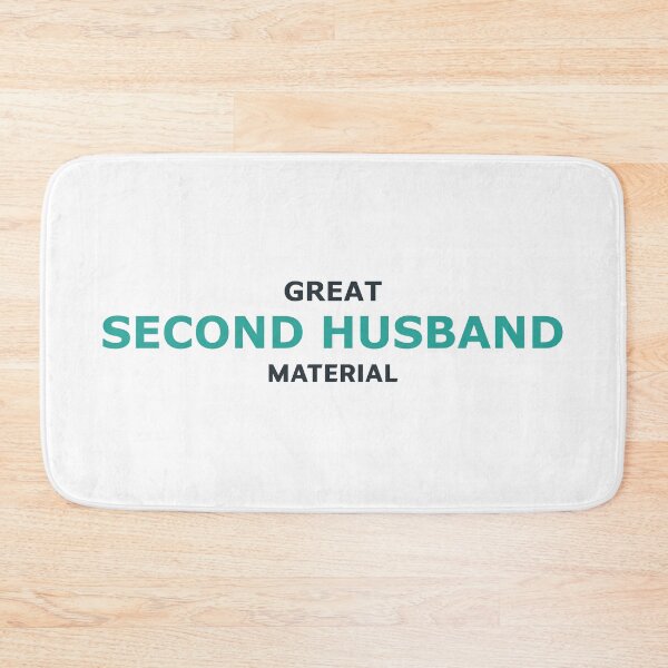 Item preview, Great Second Husband Material – Funny Teal Typography Design designed and sold by RedCircleArt.