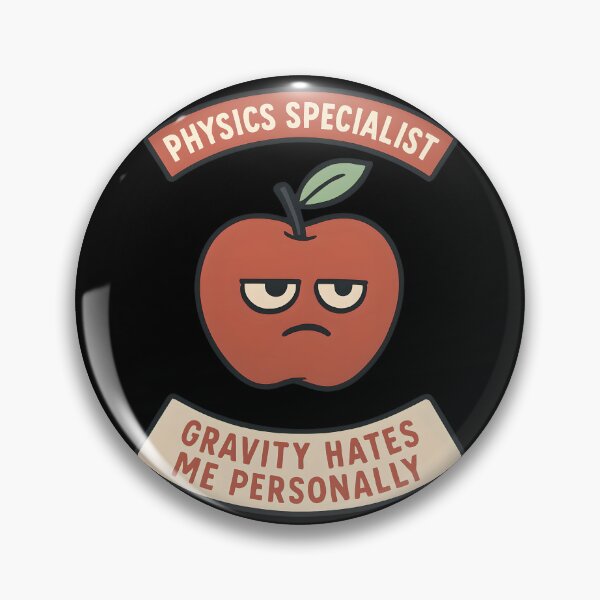 Item preview, Physics Specialist Gravity Humor Design designed and sold by TeeTimeTreasure.