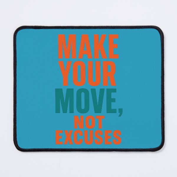 Item preview, Make Your Move Motivational Bold Text Art designed and sold by ArtComixHaven.