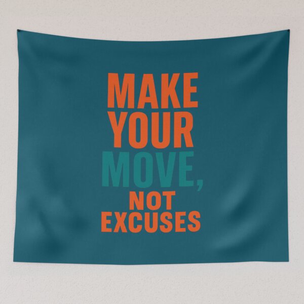 Item preview, Make Your Move Motivational Bold Text Art designed and sold by ArtComixHaven.