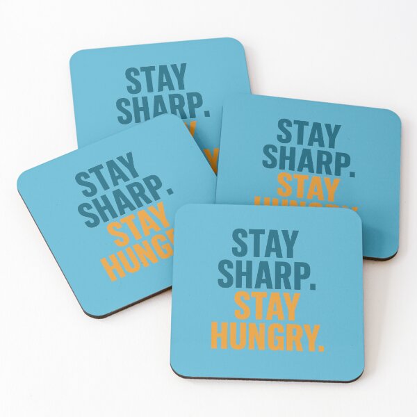 Item preview, Stay Sharp Stay Hungry Motivational Text Design designed and sold by ArtComixHaven.