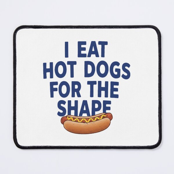 Item preview, I Eat Hot Dogs For The Funny Food Joke Bold designed and sold by cerima.