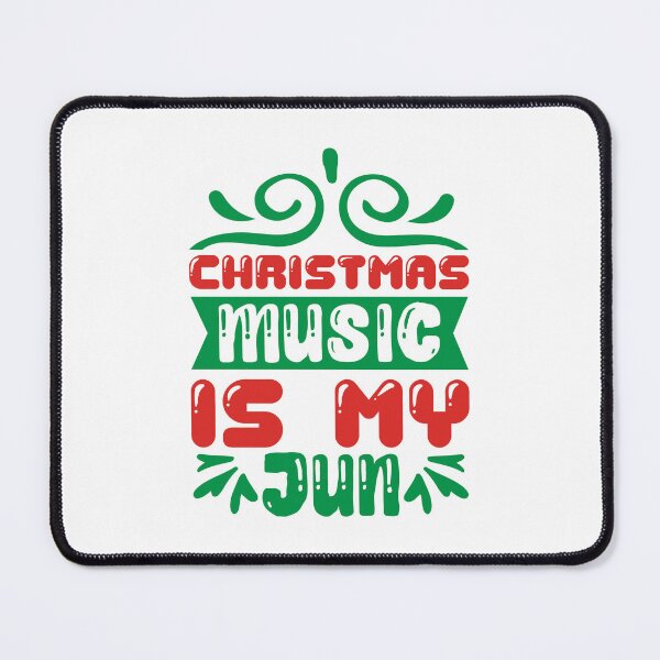 Item preview, Christmas Music Is My Fun - Festive Holiday Vibe Slogan designed and sold by FuzionRaptor.