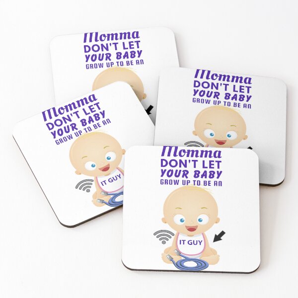 Item preview, Momma, Don’t Let Your Baby Grow Up to Be an IT Guy – Funny Tech Support designed and sold by SnarkSharks.