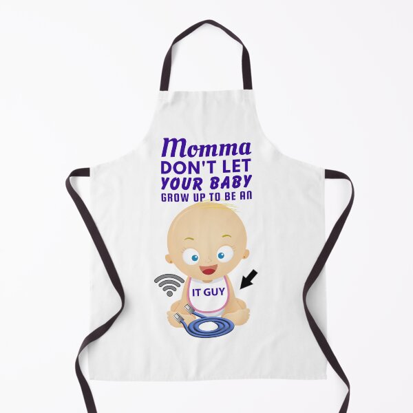 Item preview, Momma, Don’t Let Your Baby Grow Up to Be an IT Guy – Funny Tech Support designed and sold by SnarkSharks.