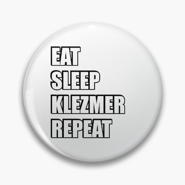 Item preview, Eat Sleep Klezmer Repeat  designed and sold by Inspirationmotivation.