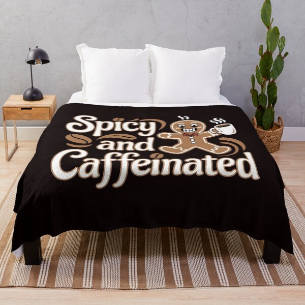 Item preview, Funny Gingerbread Coffee Quote – Spicy and Caffeinated designed and sold by Redgiant87x.