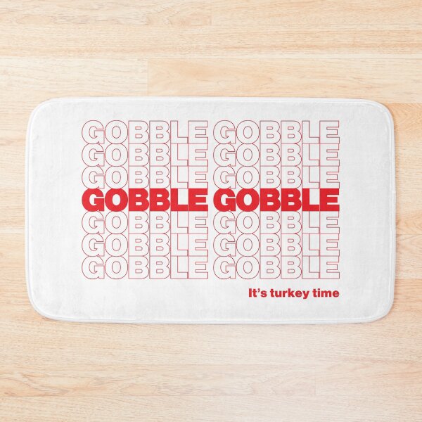 Item preview, GOBBLE GOBBLE designed and sold by oddwonders.