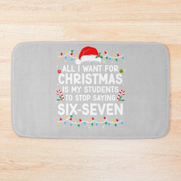 Item preview, Students Saying 6-7 67 Six Seven Meme Teacher Christmas designed and sold by FrankIsabel.