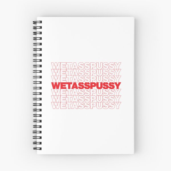 Item preview, WET ASS PUSSY designed and sold by oddwonders.