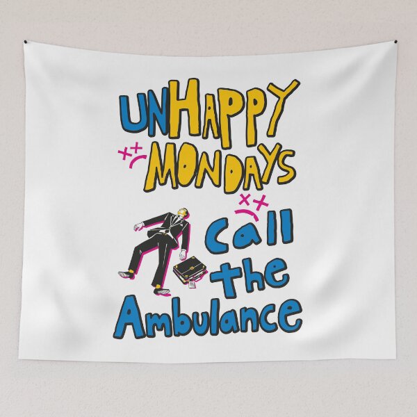 Item preview, 90s Retro Office Humor: Unhappy Mondays - Call the Ambulance designed and sold by sXe-art.