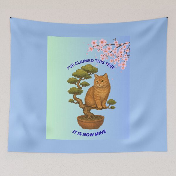 Item preview,  “Bonsai Cat – I’ve Claimed This Tree” designed and sold by GeoWild Designs.