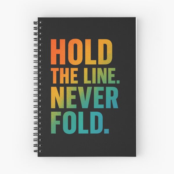 Item preview, Hold The Line Never Fold Gradient Grit Art designed and sold by ArtComixHaven.