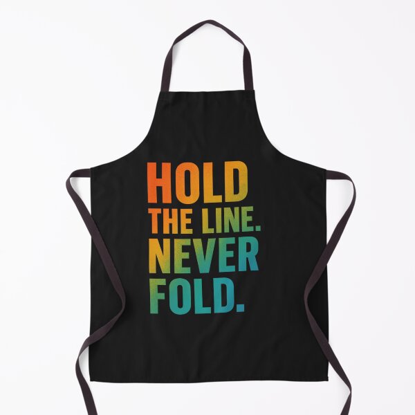 Item preview, Hold The Line Never Fold Gradient Grit Art designed and sold by ArtComixHaven.