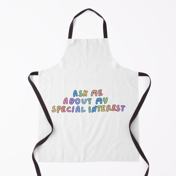 Item preview, Ask me about my special interest autism text design designed and sold by NeurodiverseTea.